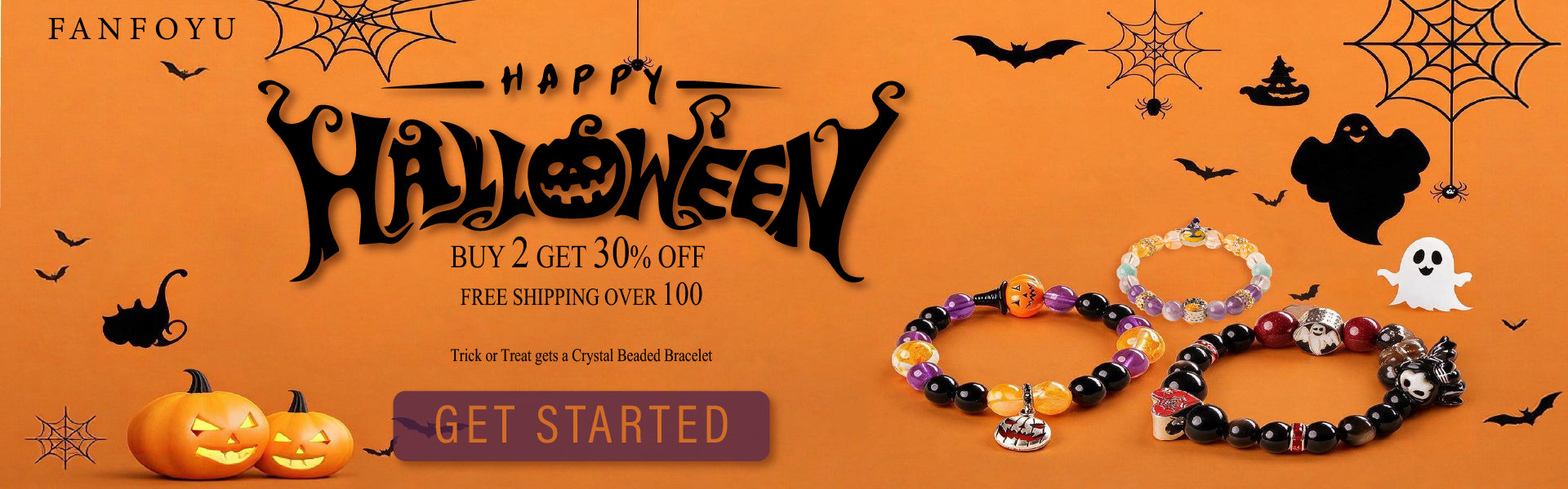 Happy Halloween from FANFOYU. Buy 2 get 30% off. Free shipping over $100.